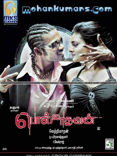 The film focuses on a man, Prabhu, who is very carefree and lives a happy life. . Tamilrockers 2007 polladhavan tamil movies download